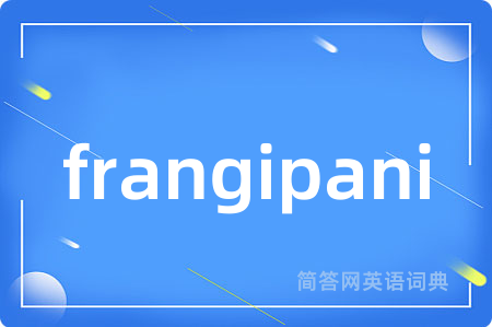 frangipani