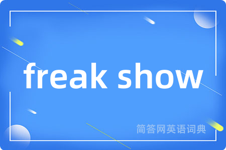 freak show
