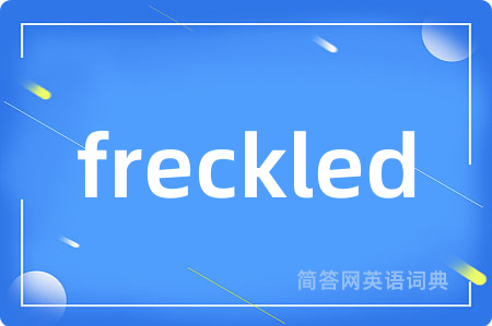 freckled