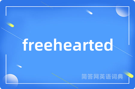 freehearted