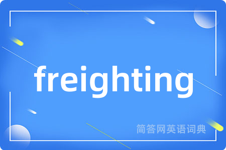 freighting