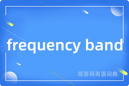frequency band