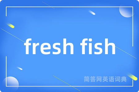 fresh fish