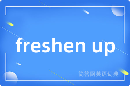 freshen up