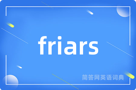 friars