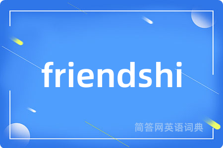 friendshi