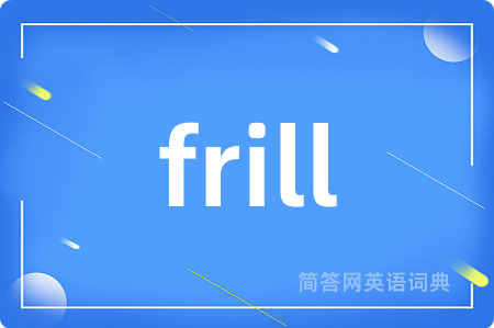 frill