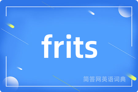 frits