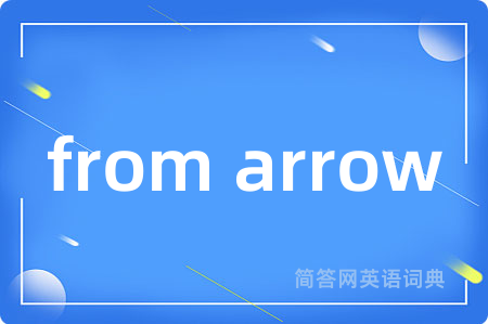 from arrow