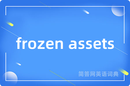 frozen assets