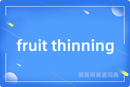 fruit thinning
