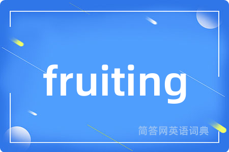 fruiting