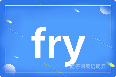 fry