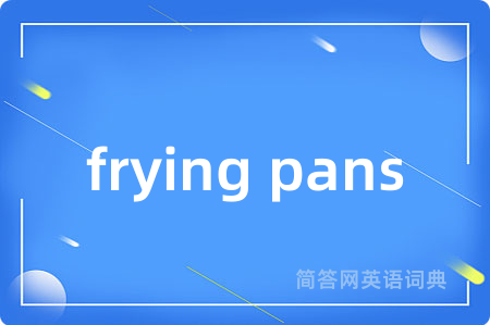 frying pans