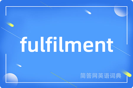 fulfilment