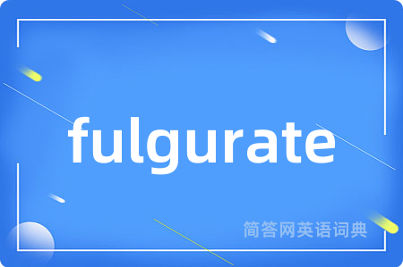fulgurate