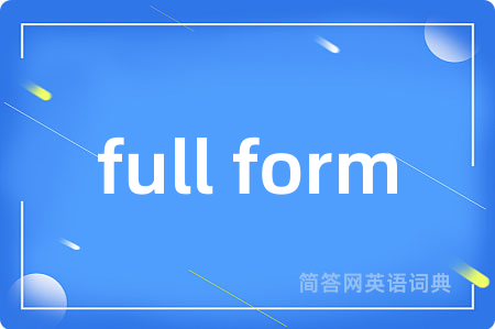full form