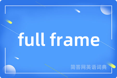 full frame