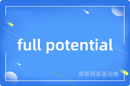 full potential