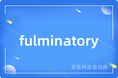 fulminatory
