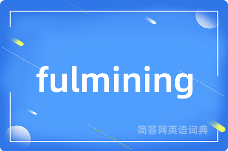 fulmining