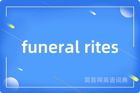 funeral rites