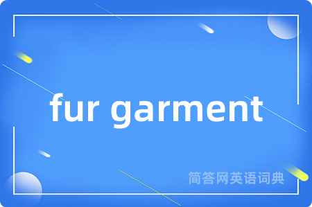 fur garment