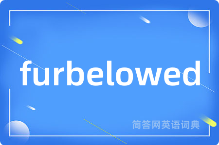 furbelowed