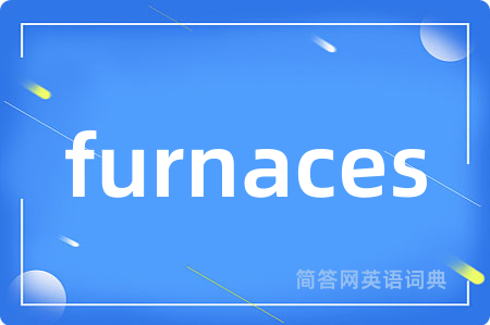 furnaces