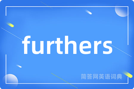 furthers