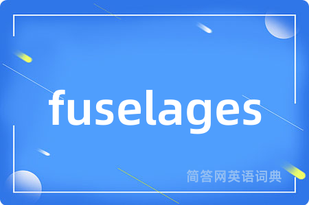 fuselages