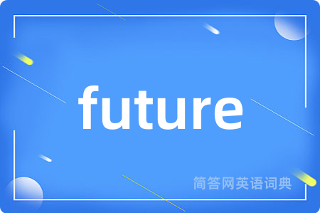 future