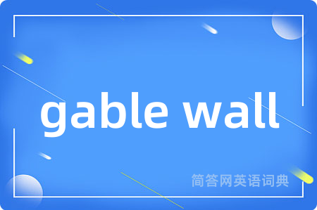 gable wall