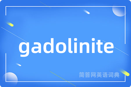 gadolinite