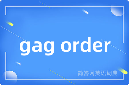 gag order
