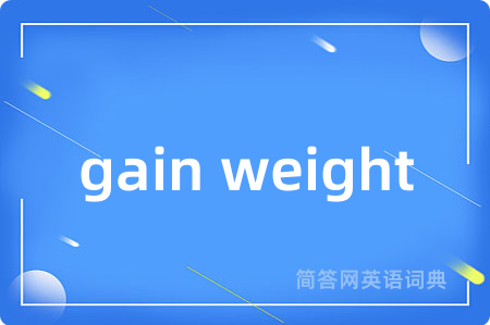 gain weight
