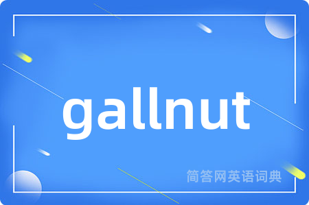 gallnut