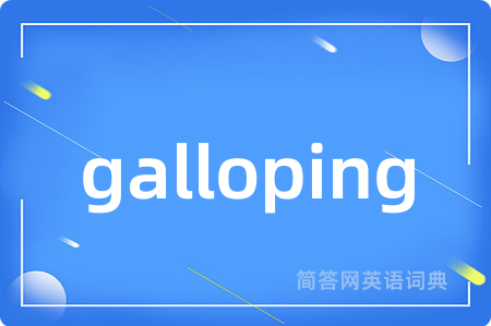 galloping
