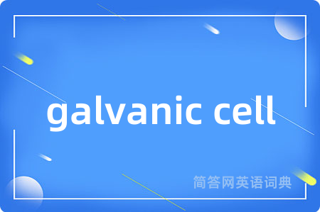 galvanic cell