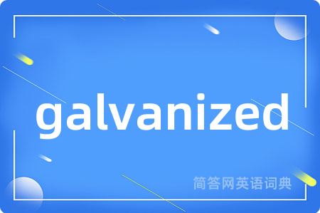 galvanized