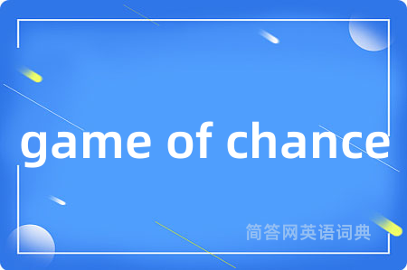 game of chance