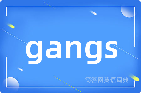 gangs