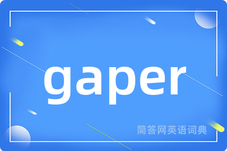 gaper