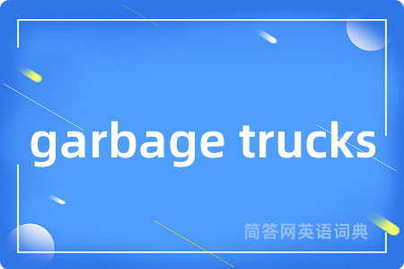 garbage trucks
