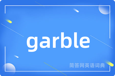 garble