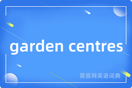 garden centres