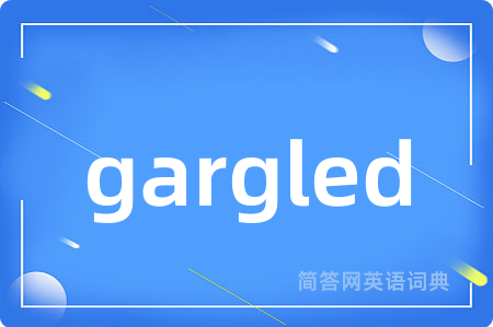 gargled