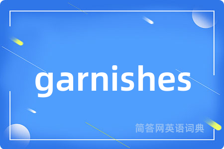 garnishes