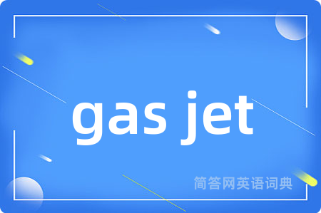 gas jet