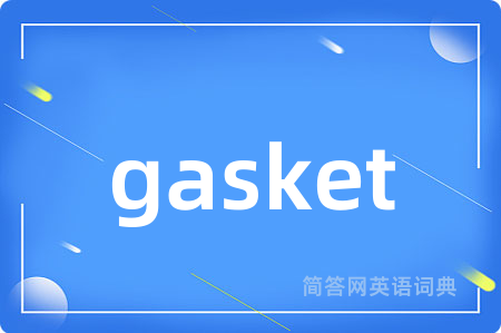 gasket